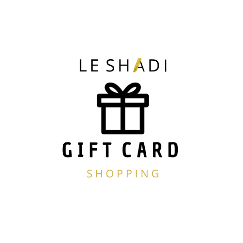 LE SHADI: Gift Card